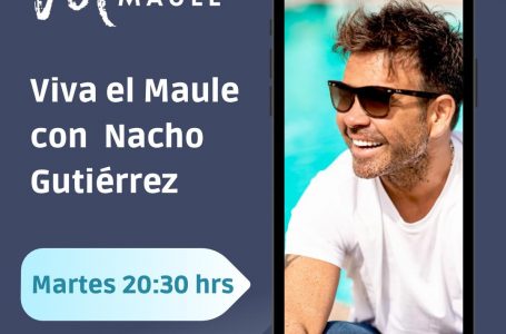 Vivo N°60 de Prefiero el Maule con ‘Nacho’ Gutiérrez será transmitido por el medio comunicacional El Centro